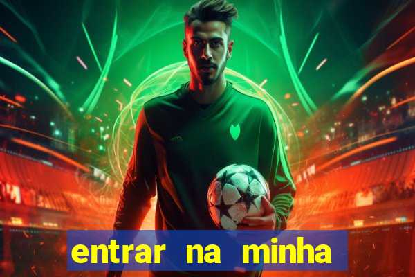 entrar na minha conta sportingbet